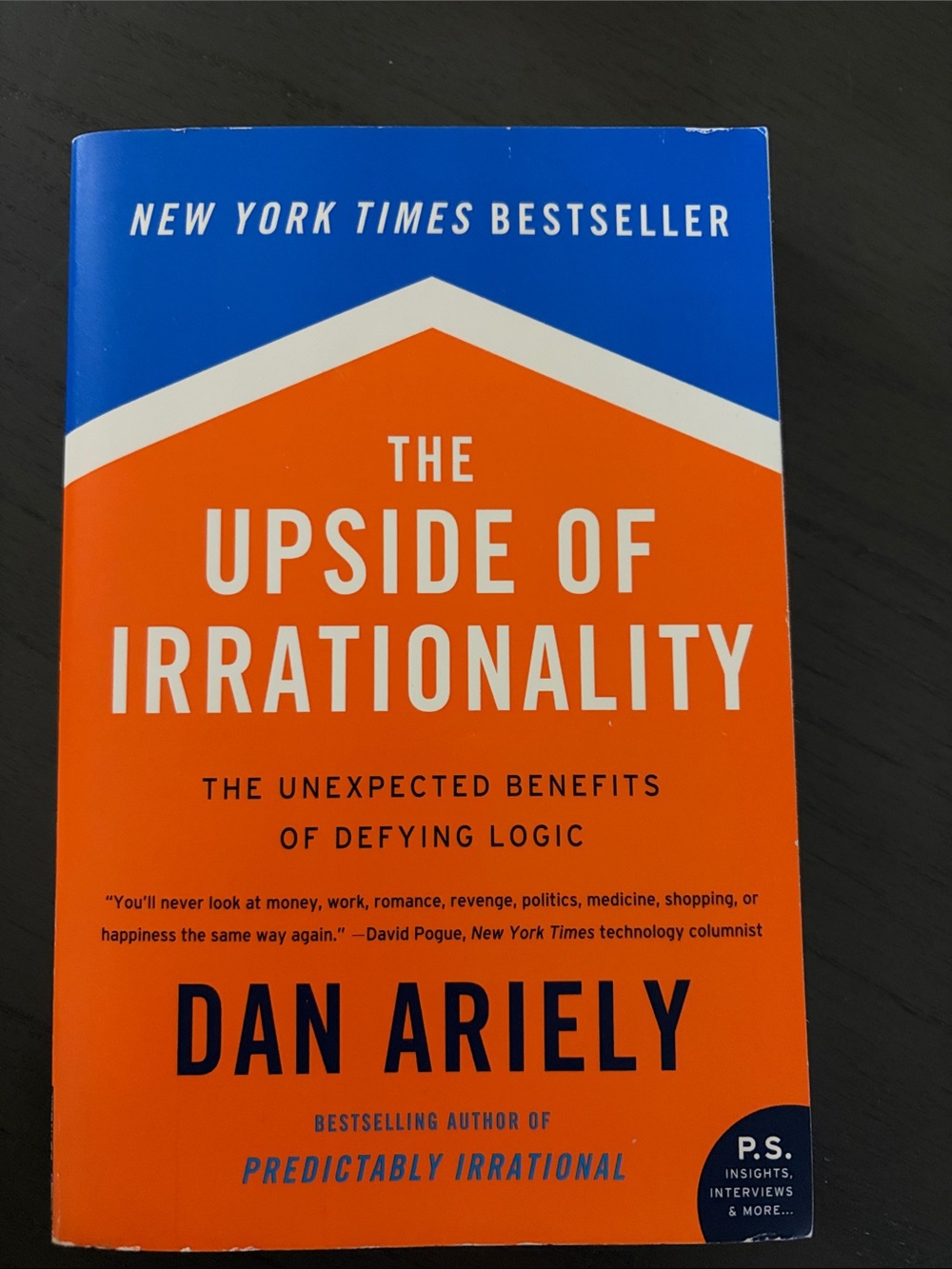 Dan Ariely The Upside of Irrationality - Orange Paperback